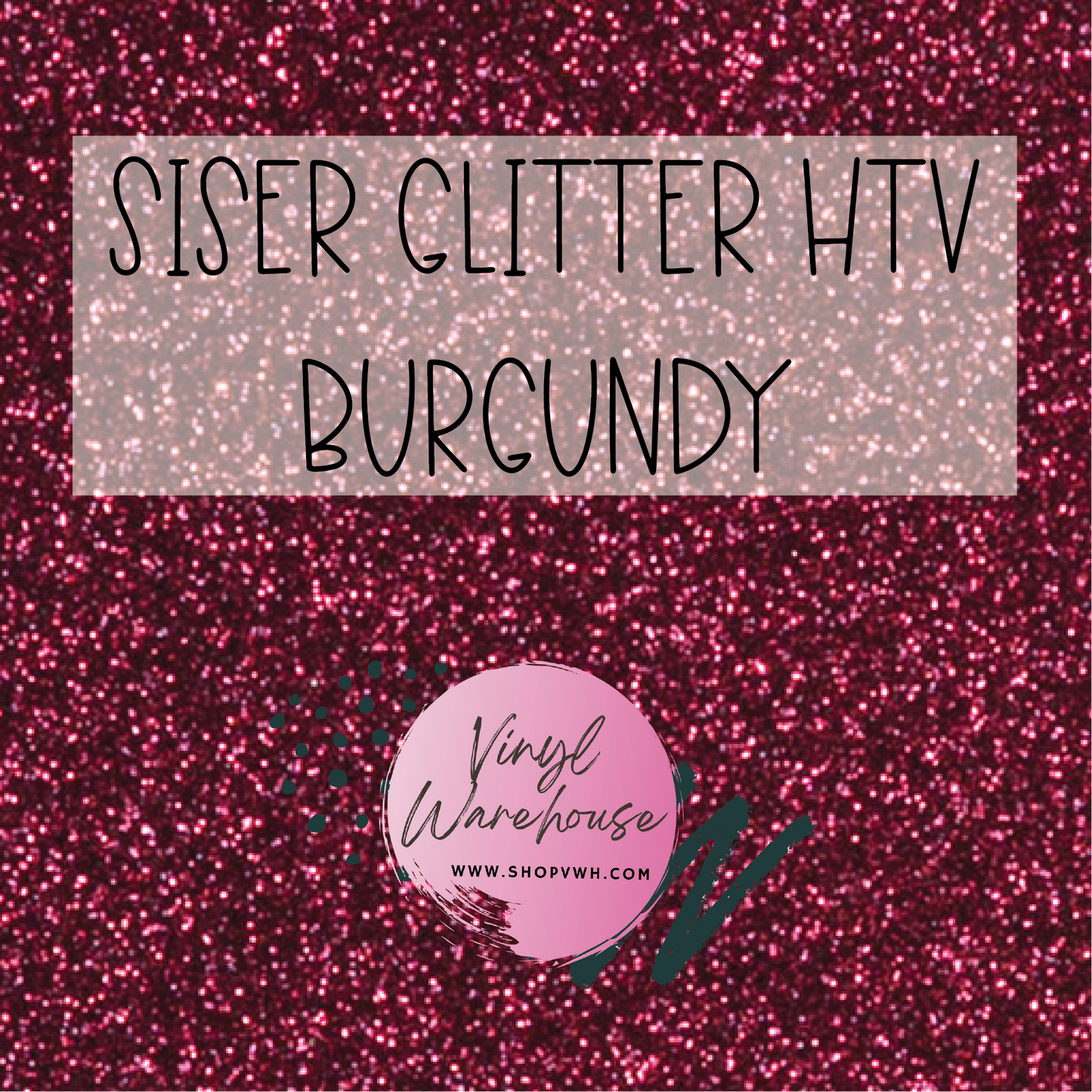 Siser EasyWeed Glitter HTV - Burgundy