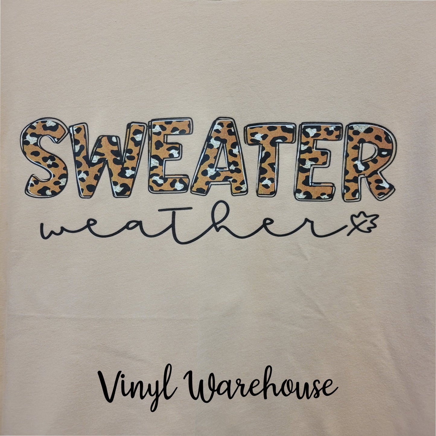 Sweater Weather - Screen Print
