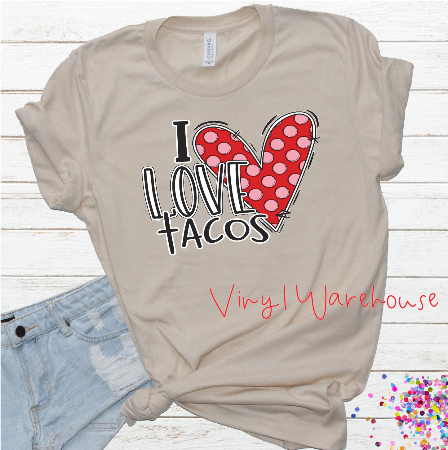 I Love Tacos - Screen Print