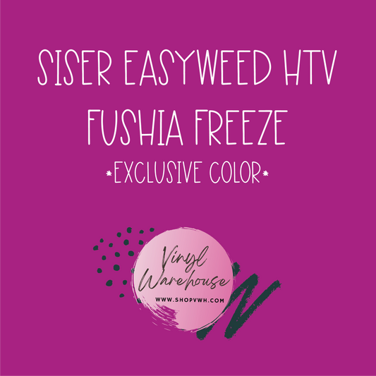 Siser EasyWeed HTV - Exclusive Fushia Freeze