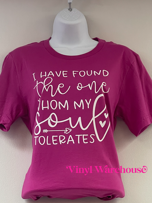 Found the one whom my soul tolerates - Screen Print