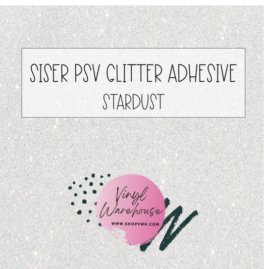 Siser PSV Adhesive Glitter - Stardust