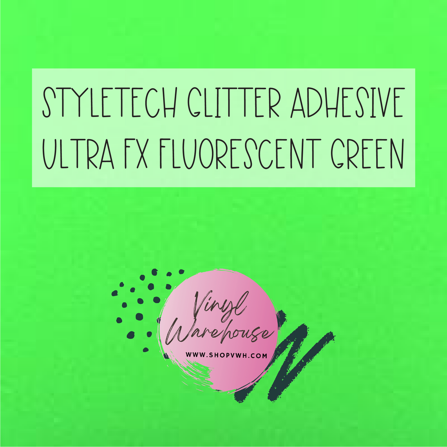 StyleTech Glitter Adhesive - Ultra FX Fluorescent Green