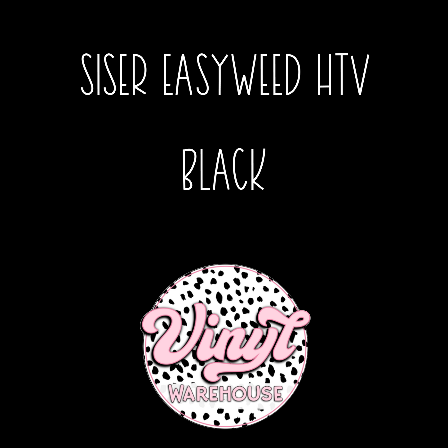 Siser EasyWeed HTV - Black