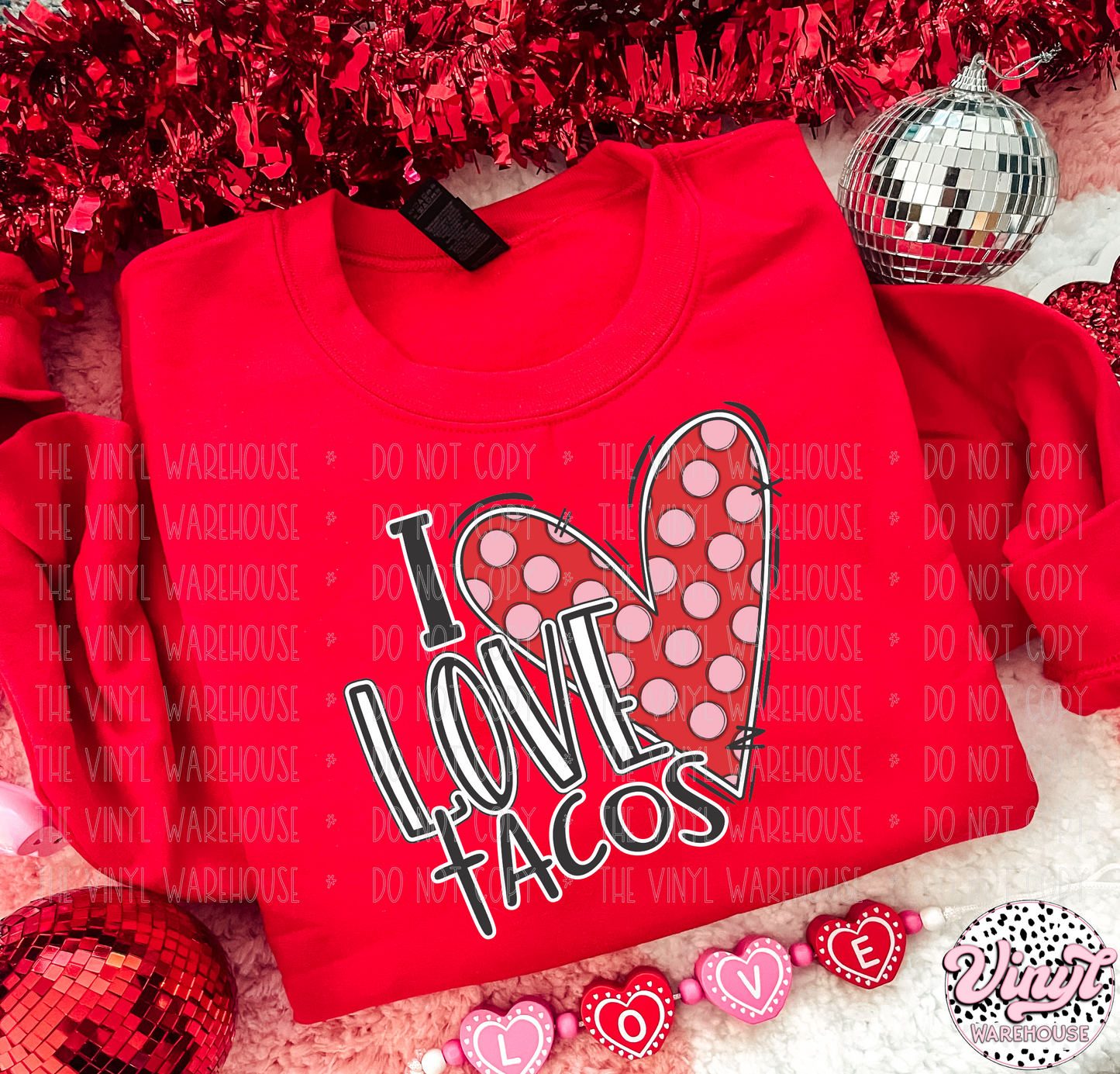 I Love Tacos - Screen Print