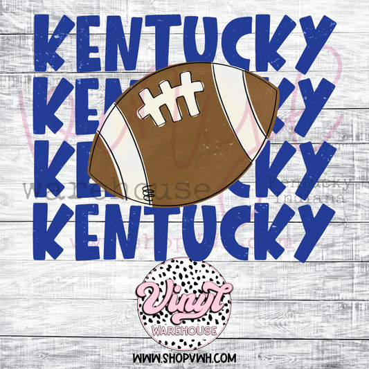 Kentucky Kentucky Kentucky (Football) - Heat Transfer Print