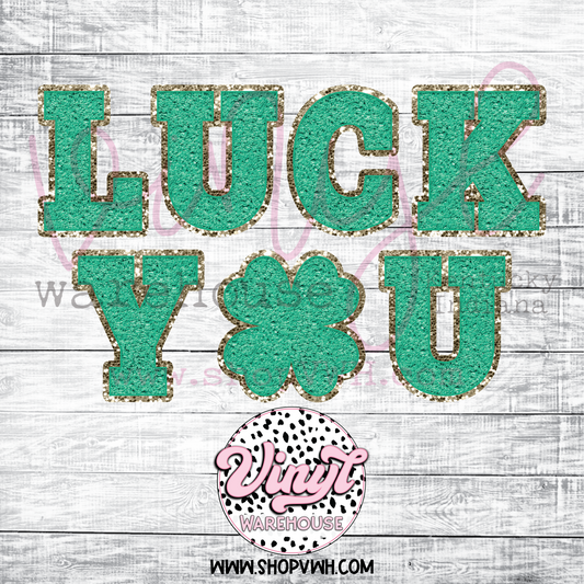 Luck You - Heat Transfer Print