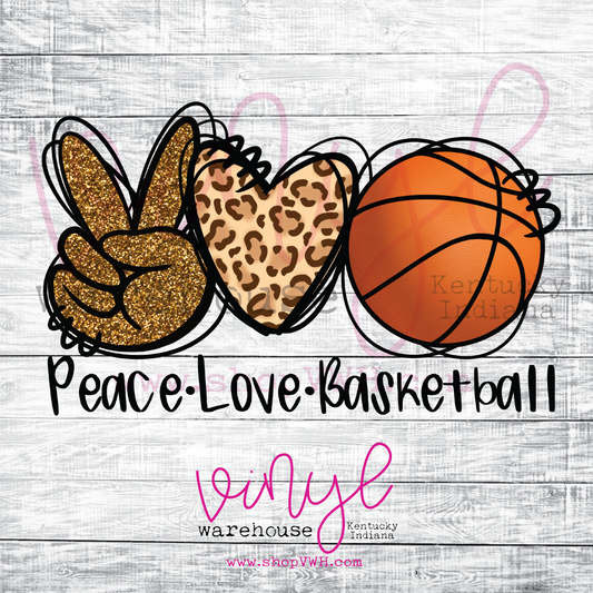 Peace Love Basketball - Heat Transfer Print