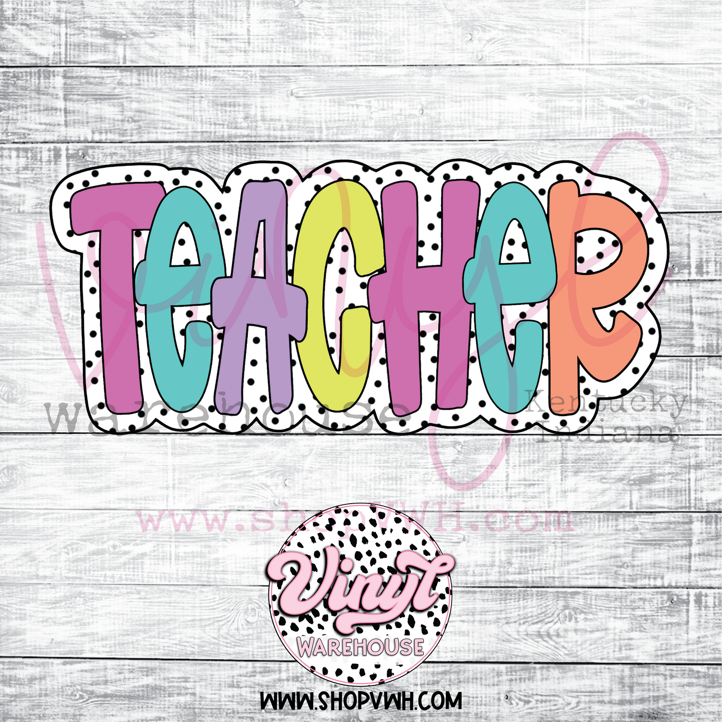 Printed Adhesive Decal - Dotted Teacher