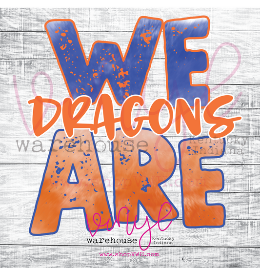 We Are Dragons - Heat Transfer Print