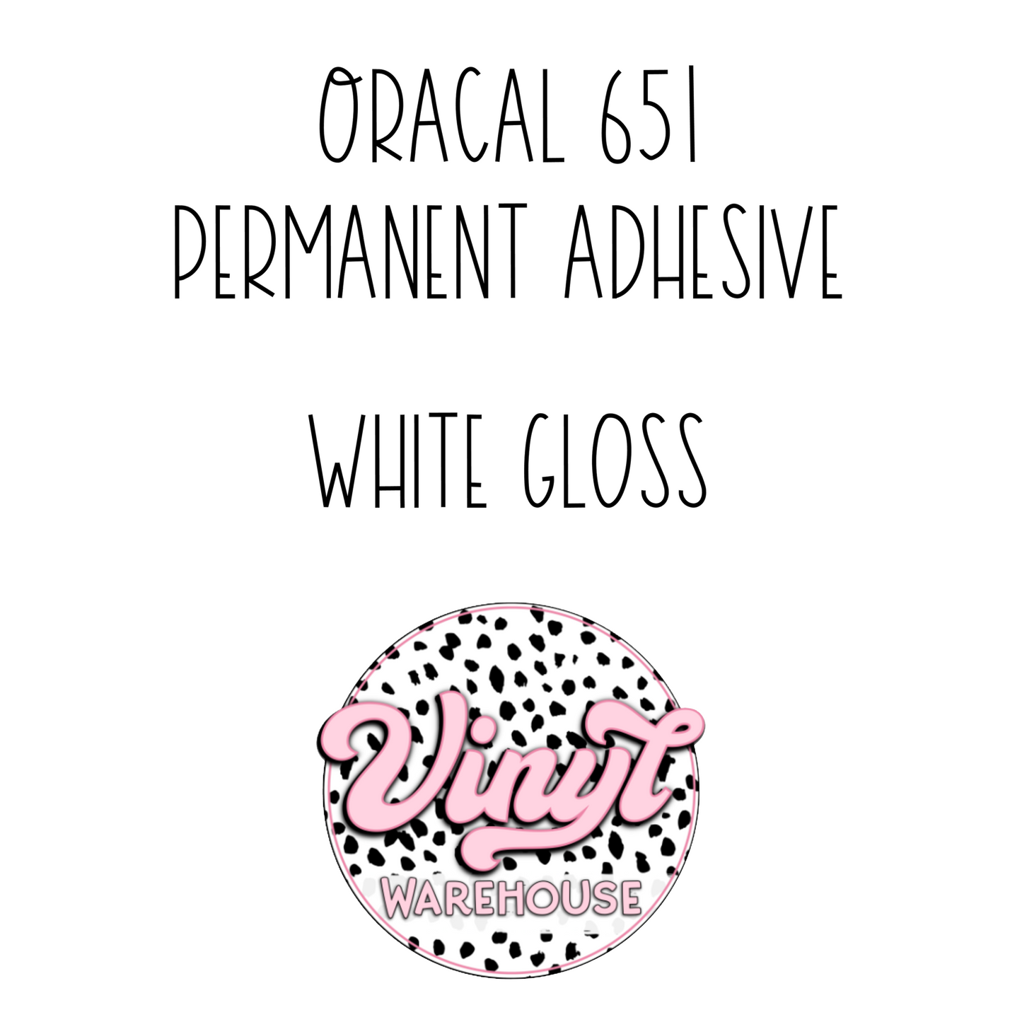 Oracal 651 - White Gloss