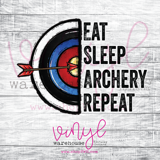 Eat Sleep Archery Repeat - Heat Transfer Print