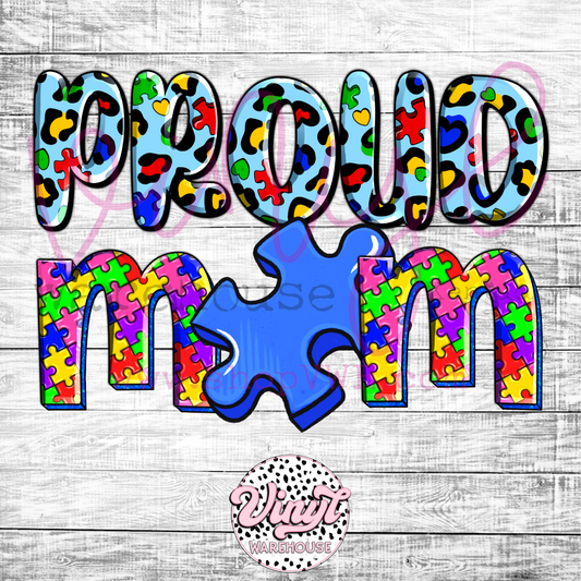 Proud Autism Mom - Heat Transfer Print