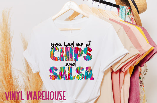 You Had Me At Chips & Salsa - Screen Print
