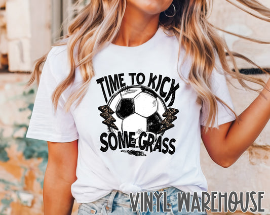 Time To Kick Some Grass - Heat Transfer Print