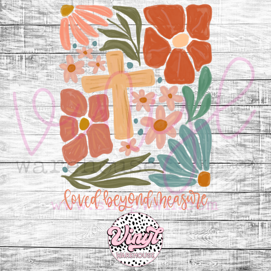 Loved Beyond Measure - Heat Transfer Print