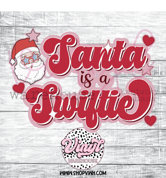 Santa Is A Swiftie - Heat Transfer Print