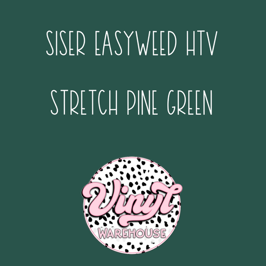 Siser EasyWeed HTV - Stretch Pine Green