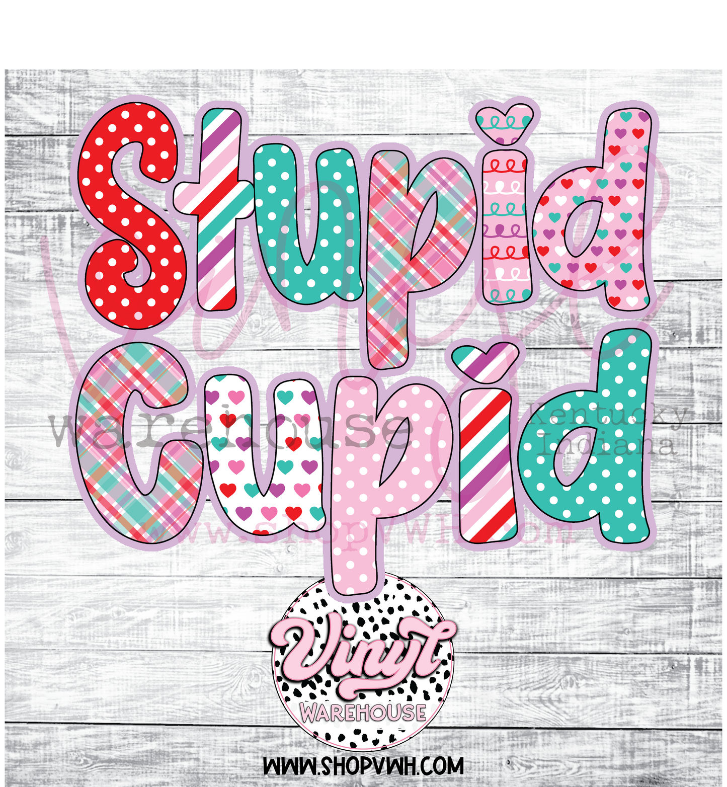 Stupid Cupid - Heat Transfer Print