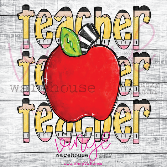 Teacher Teacher Teacher (with apple) - Heat Transfer Print