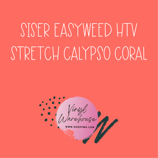 Siser EasyWeed HTV - Stretch Calypso Coral
