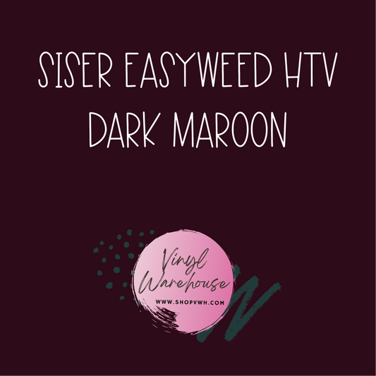 Siser EasyWeed HTV - Dark Maroon