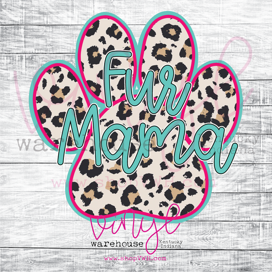 Fur Mama (Leopard Paw) - Heat Transfer Print