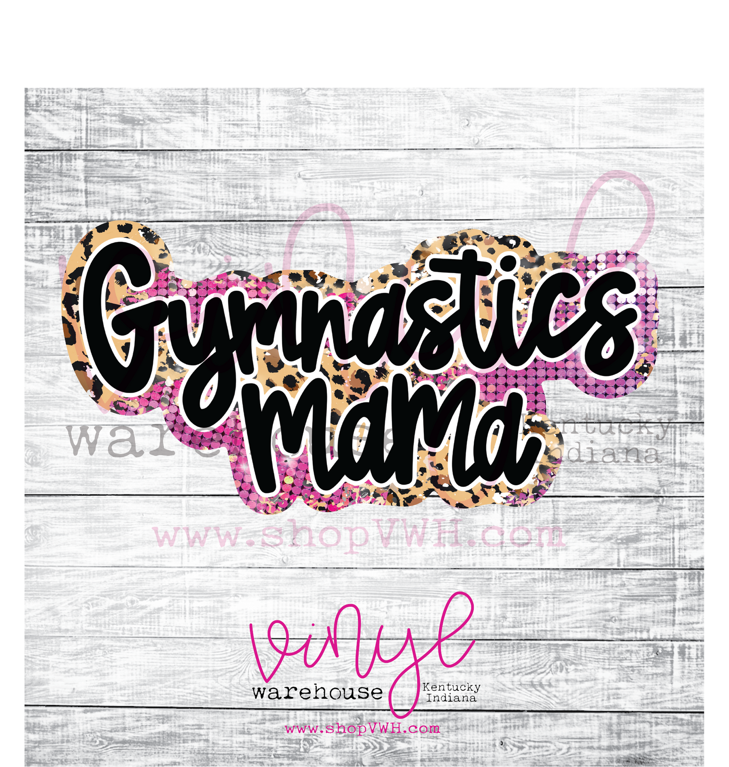 Printed Adhesive Decal - Gymnastics Mama (Pink Rhinestone & Leopard)