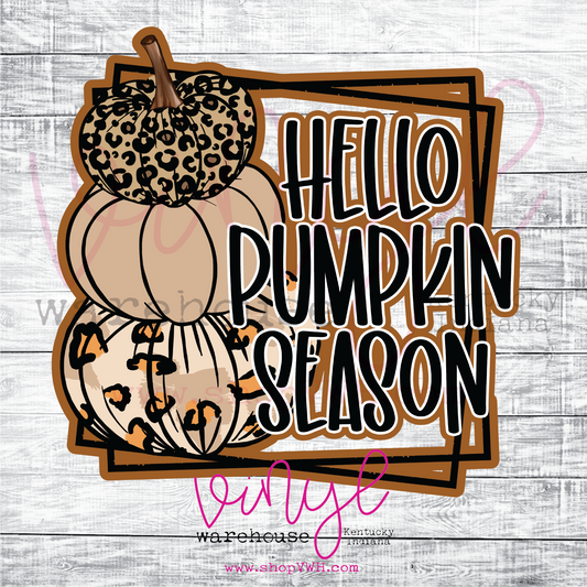 Hello Pumpkin Season - Heat Transfer Print