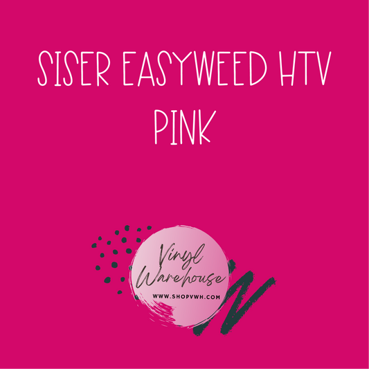 Siser EasyWeed HTV - Pink