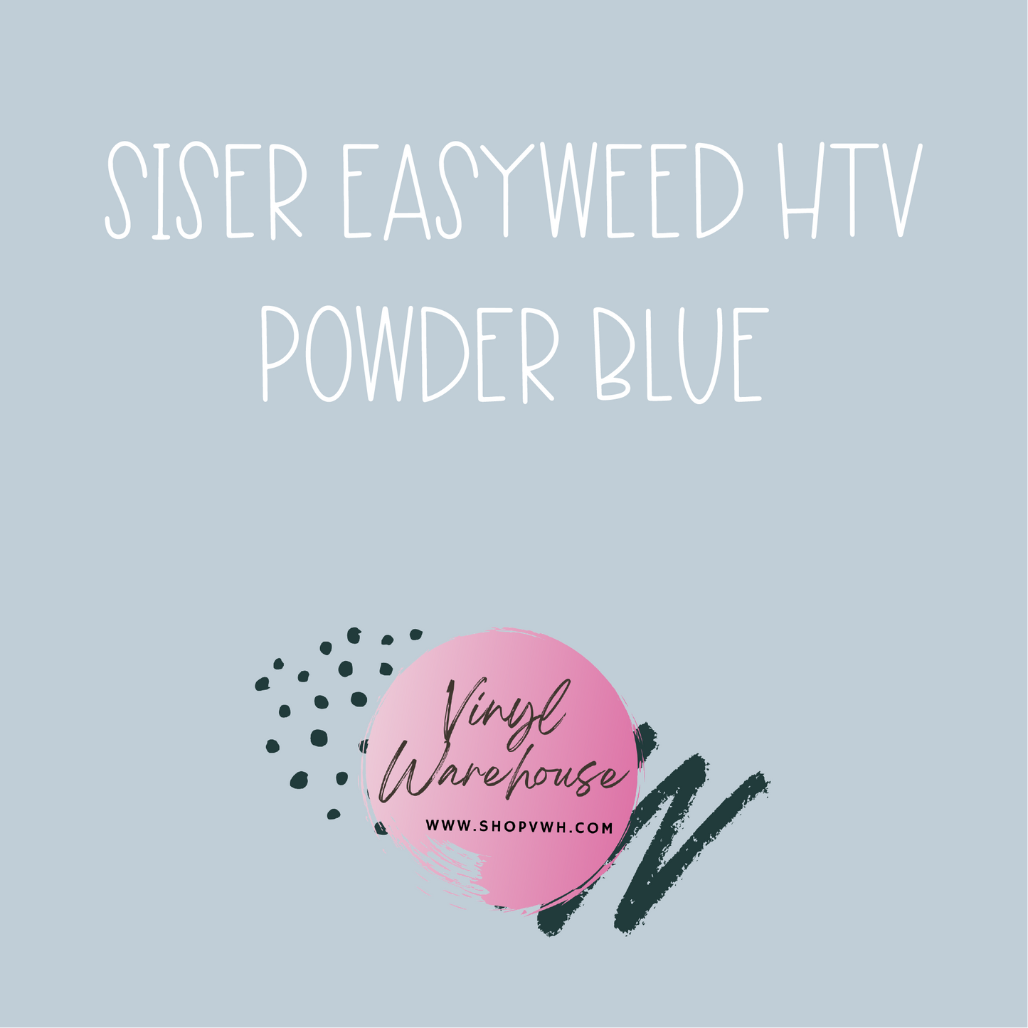 Siser EasyWeed HTV - Powder Blue