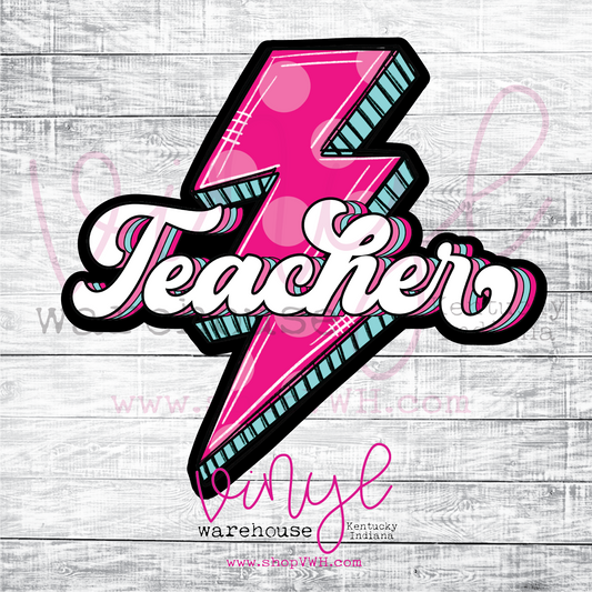 Teacher (Pink Lightning Bolt) - Heat Transfer Print