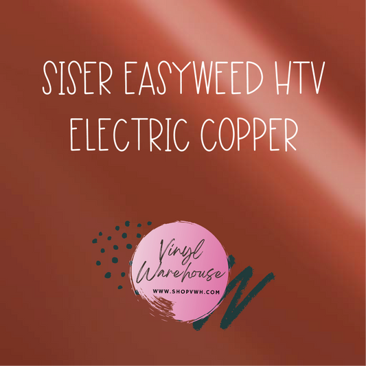 Siser EasyWeed HTV - Electric Copper