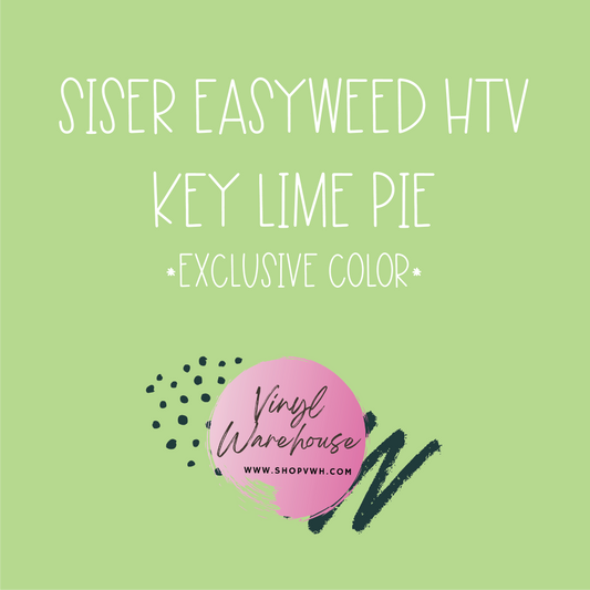 Siser EasyWeed HTV - Key Lime Pie - Exclusive