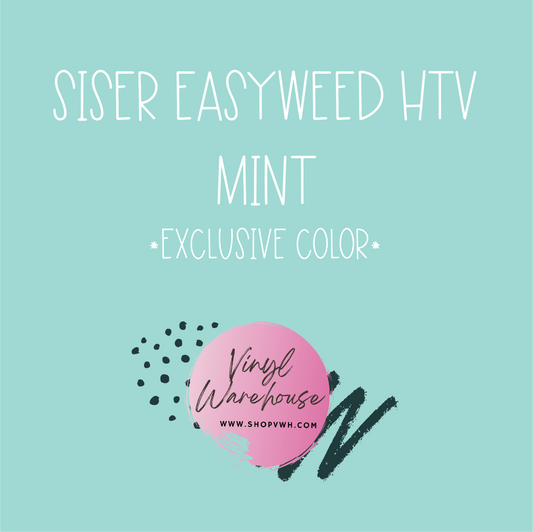 Siser EasyWeed HTV - Mint - Exclusive