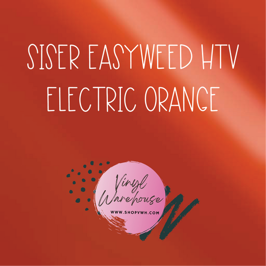 Siser EasyWeed HTV - Electric Orange