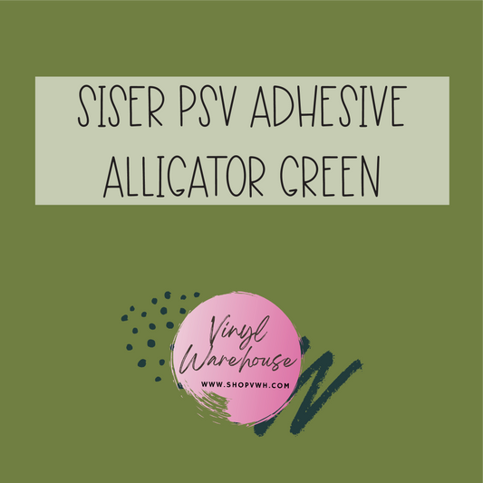 Siser PSV Permanent Adhesive - Alligator Green