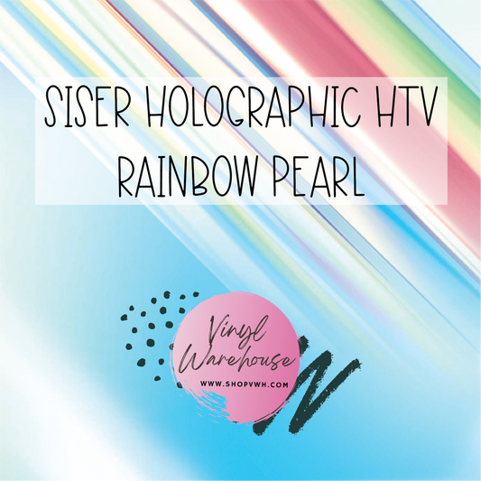 Siser Holographic HTV - Rainbow Pearl