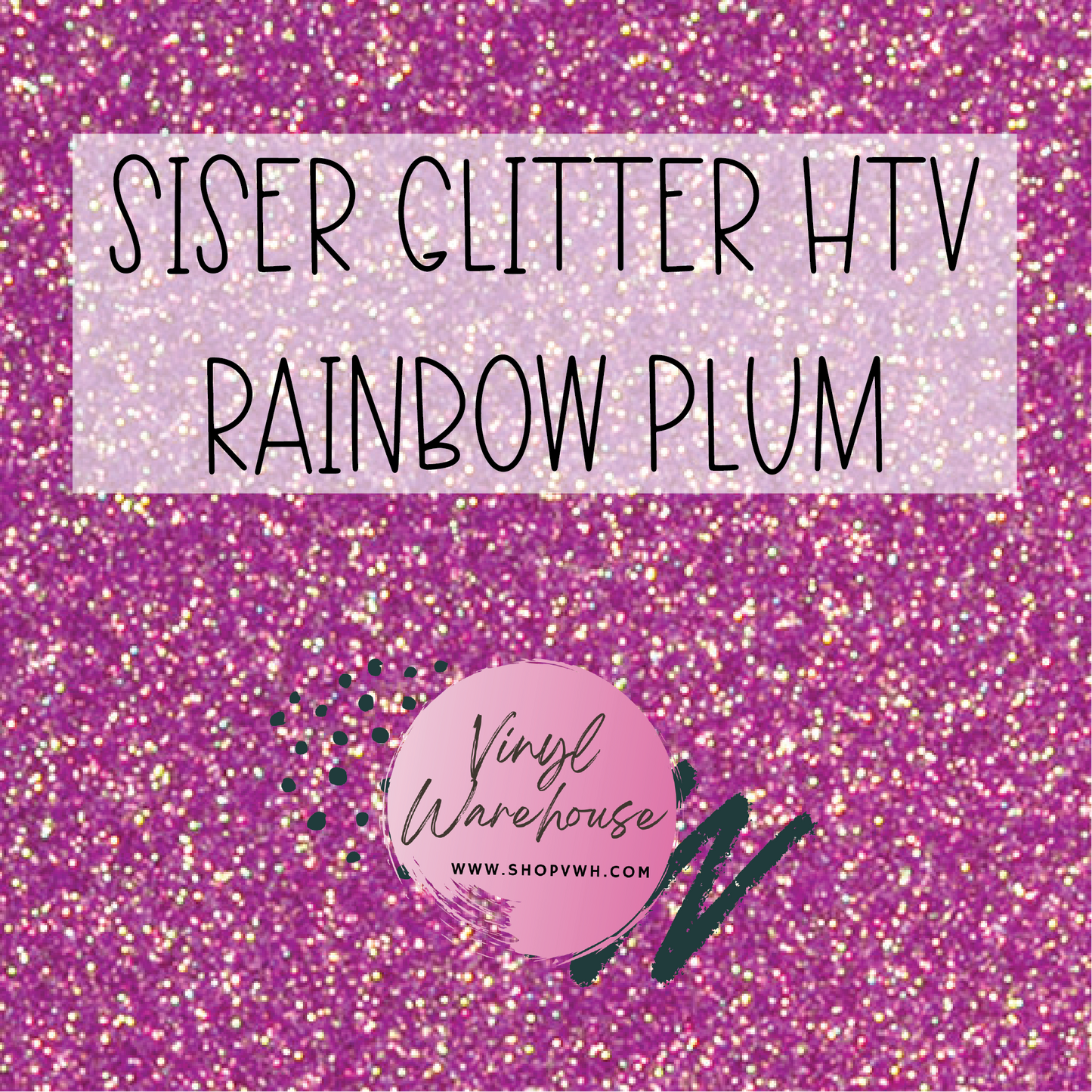 Siser EasyWeed Glitter HTV - Rainbow Plum