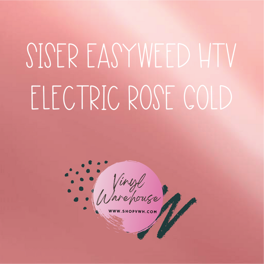 Siser EasyWeed HTV - Electric Rose Gold