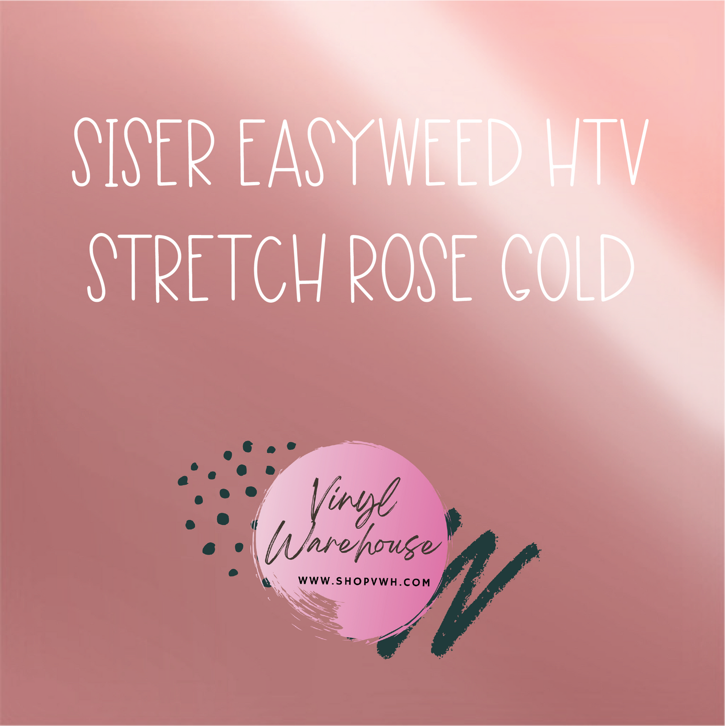 Siser EasyWeed HTV - Stretch Rose Gold